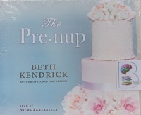 The Pre-Nup written by Beth Kendrick performed by Nicol Zanzarella on MP3 CD (Unabridged)